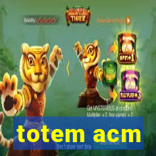 totem acm